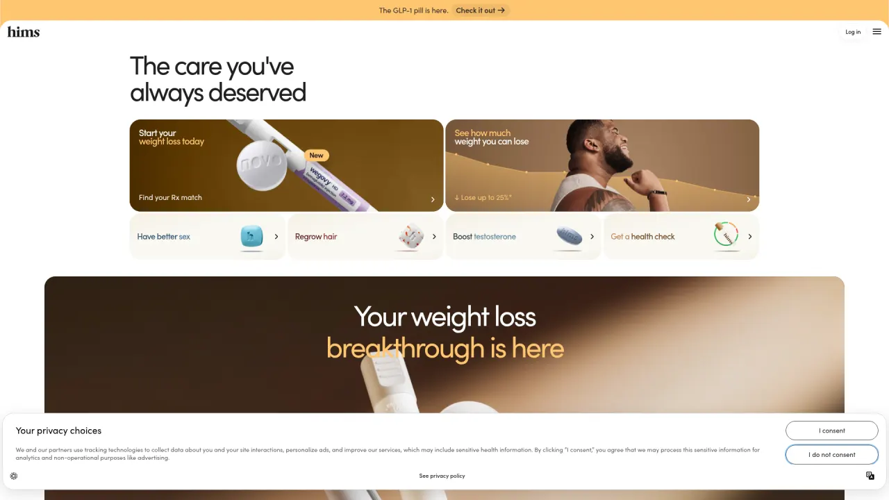 Hims homepage. Headline 'The care you've always deserved'. Two large cards: 'Start your weight loss today' with a Wegovy injection pen and pill, 'See how much weight you can lose'. Below, a row of smaller category cards: 'Have better sex', 'Regrow hair', 'Boost testosterone', 'Get a health check', each with a real product photo. No abstract icons, no pastel circles.