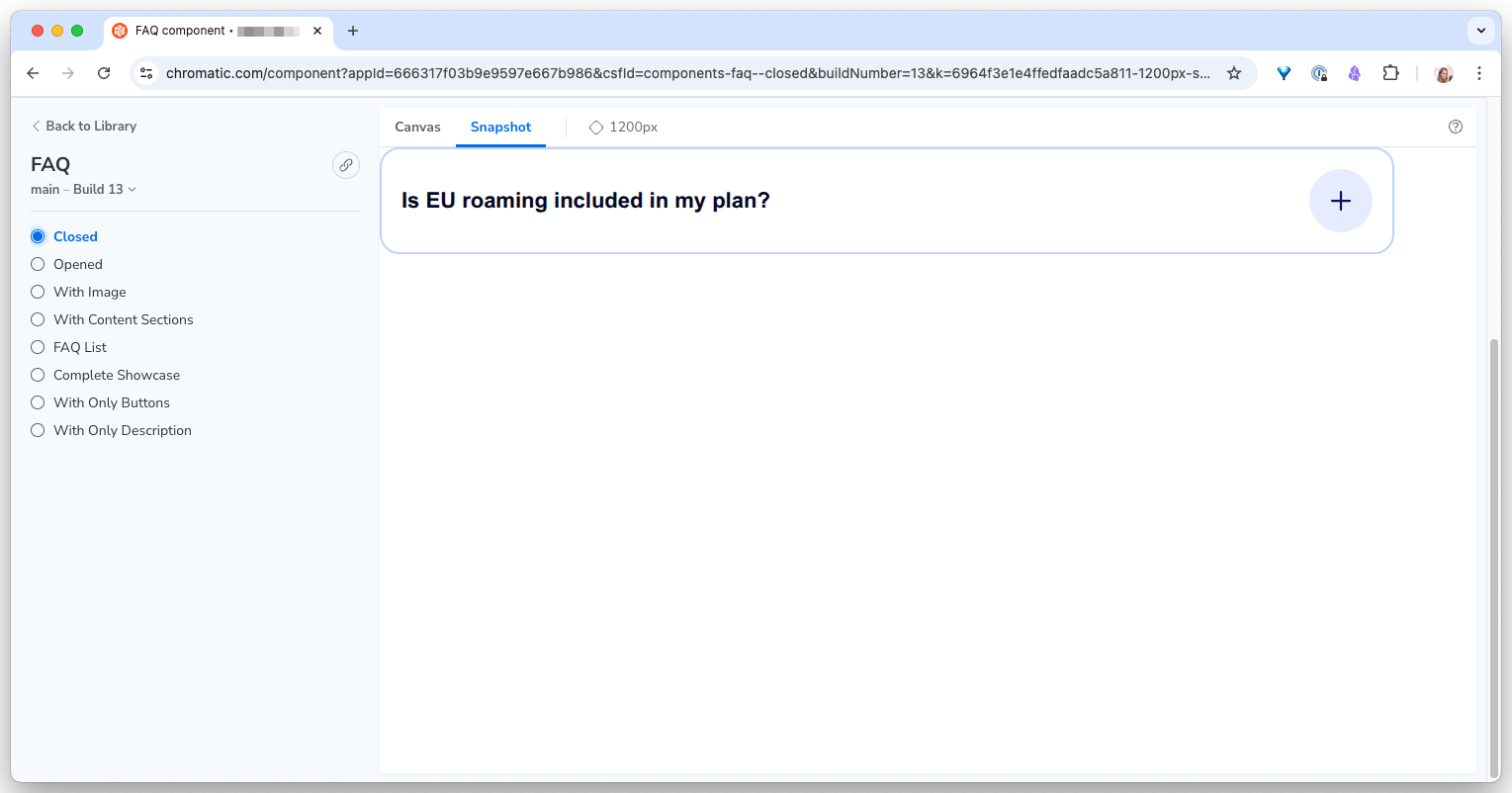 Chromatic component detail view for an FAQ component, build 13, main branch. Left sidebar lists eight variants: Closed (selected), Opened, With Image, With Content Sections, FAQ List, Complete Showcase, With Only Buttons, With Only Description. Main pane shows the Closed variant snapshot at 1200px, an FAQ question card with the heading 'Is EU roaming included in my plan?' and a plus icon on the right to expand the answer.